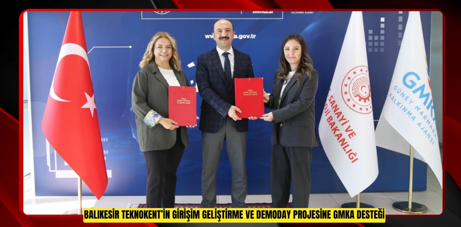 Balıkesir Teknokent’in Girişim Geliştirme ve Demoday Projesine GMKA Desteği