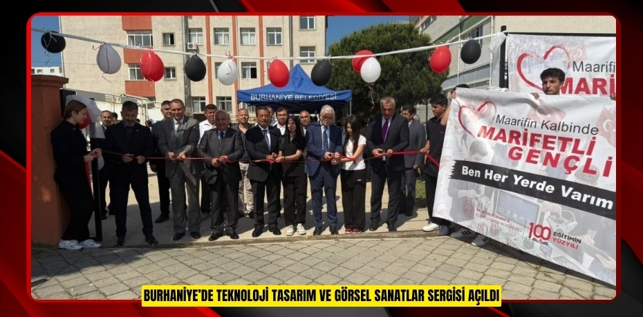 Burhaniye’de Teknoloji Tasarım ve Görsel Sanatlar Sergisi açıldı