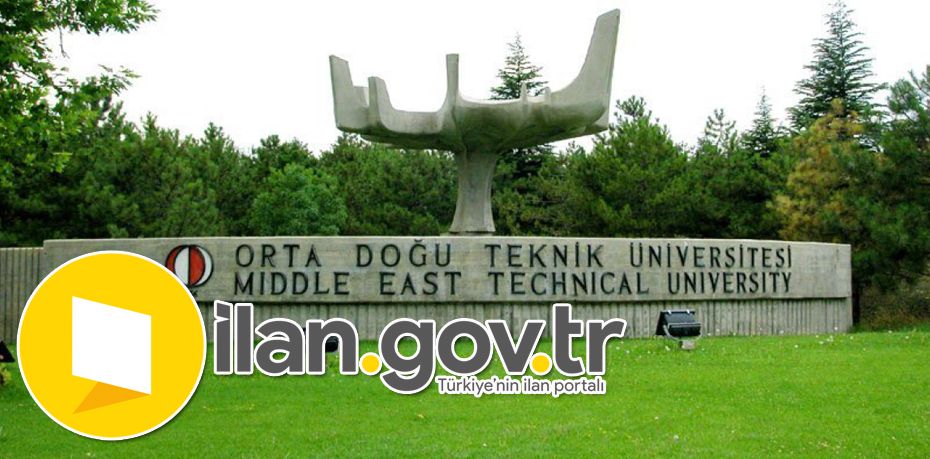 Orta Doğu Teknik Üniversitesi 4/B Sözleşmeli 156 Personel Alıyor