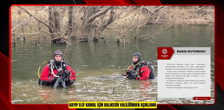 Kayıp Elif Kamal için Balıkesir Valiliğinden açıklama