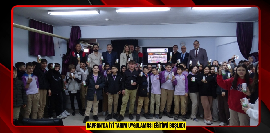 Havran'da iyi tarım uygulaması eğitimi başladı
