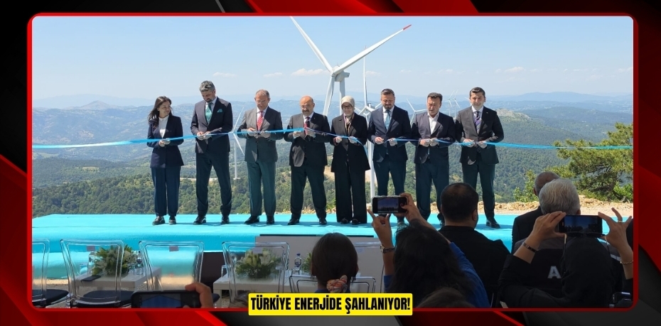TÜRKİYE ENERJİDE ŞAHLANIYOR!