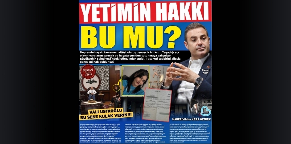 YETİMİN HAKKI BU MU?