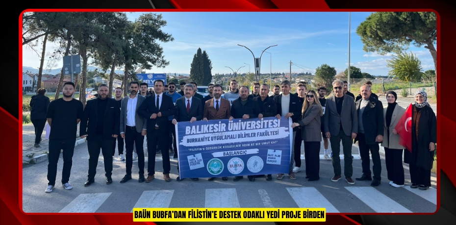 BAÜN BUBFA’DAN FİLİSTİN’E DESTEK ODAKLI YEDİ PROJE BİRDEN