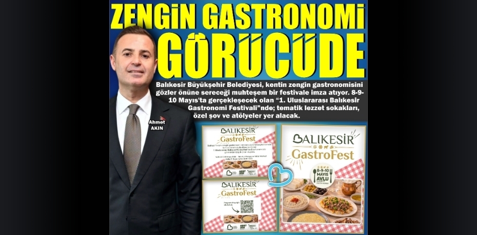 ZENGİN GASTRONOMİ GÖRÜCÜDE