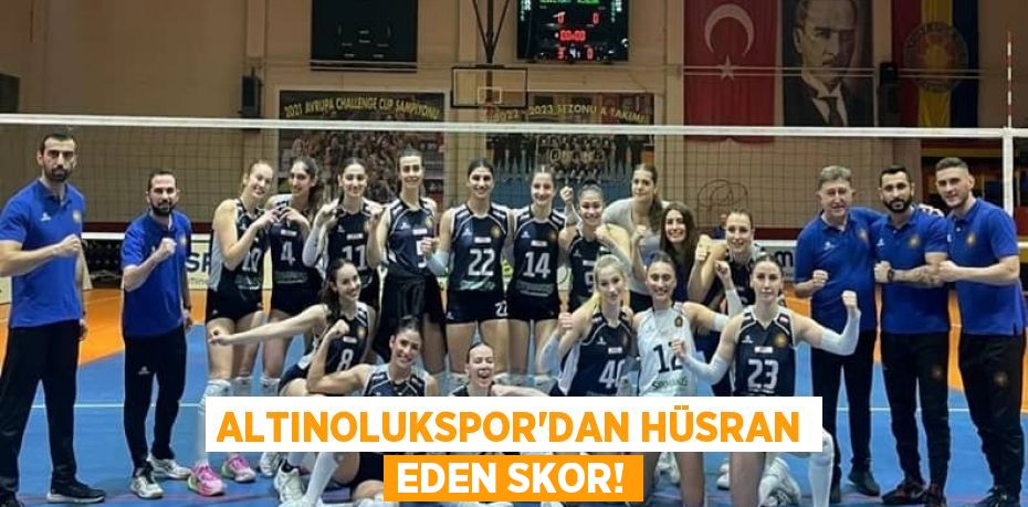 Altınolukspor'dan hüsran eden skor!