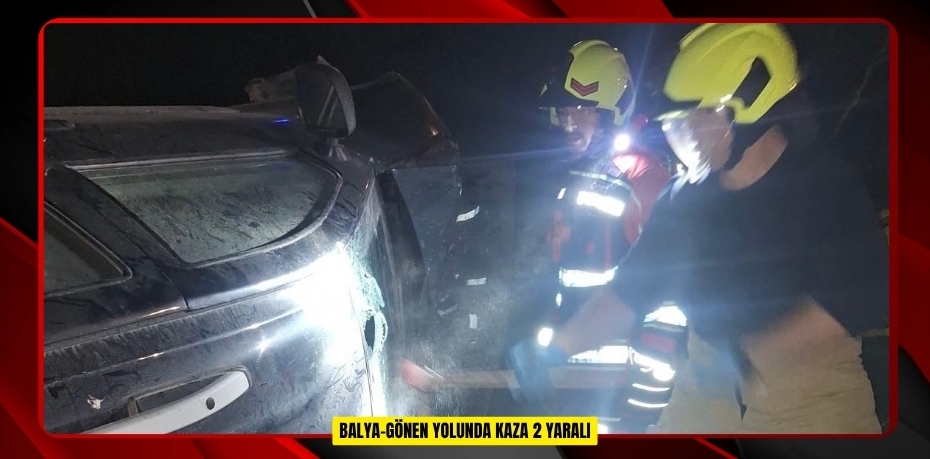  Balya-Gönen yolunda kaza: 2 yaralı