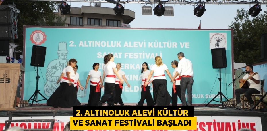 2. Altınoluk Alevi Kültür ve Sanat Festivali Başladı