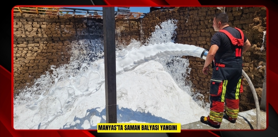 Manyas’ta saman balyası yangını