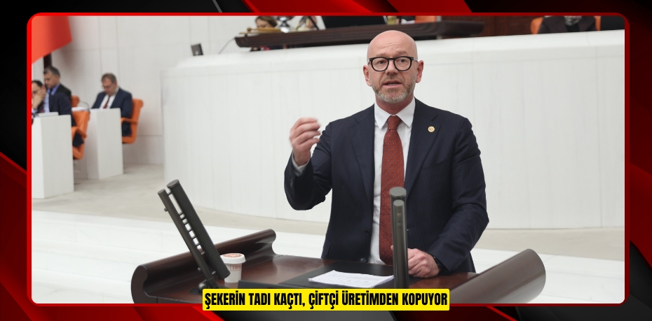 ŞEKERİN TADI KAÇTI, ÇİFTÇİ ÜRETİMDEN KOPUYOR
