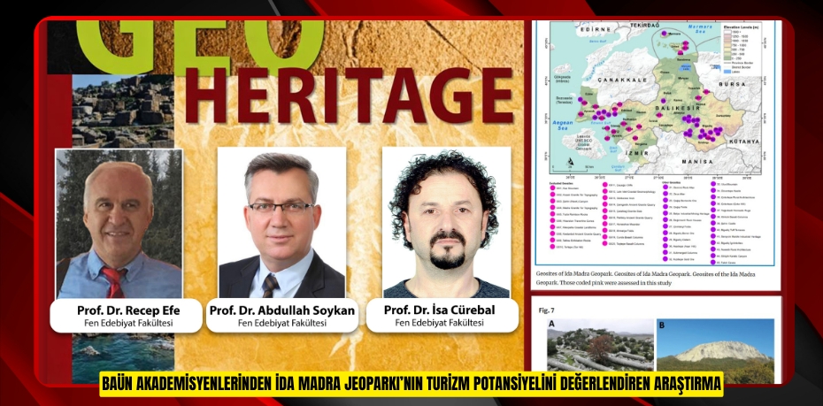 BAÜN AKADEMİSYENLERİNDEN İDA MADRA JEOPARKI’NIN TURİZM POTANSİYELİNİ DEĞERLENDİREN ARAŞTIRMA