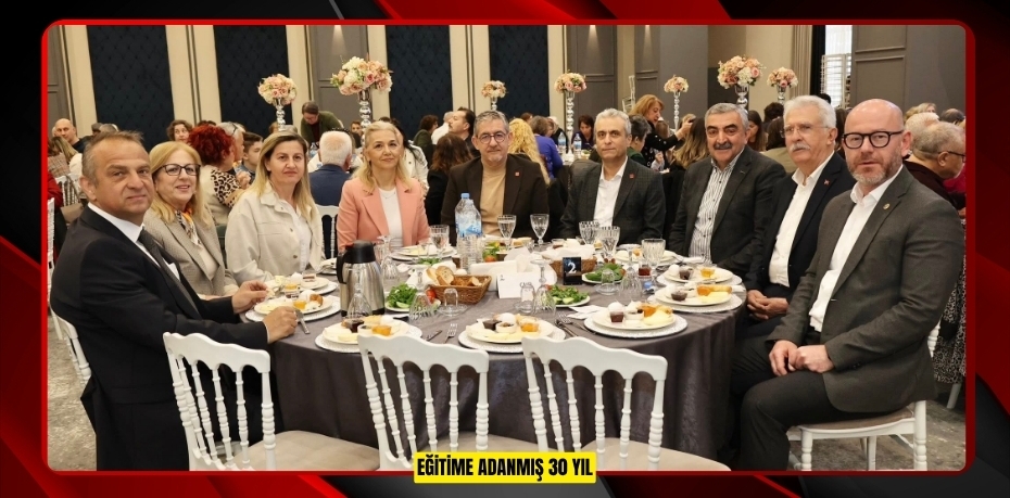 EĞİTİME ADANMIŞ 30 YIL
