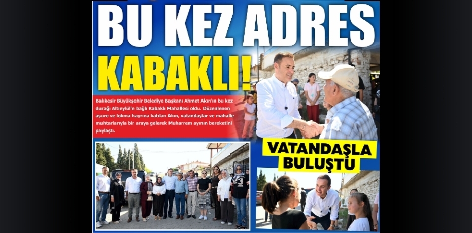 BU KEZ ADRES KABAKLI!