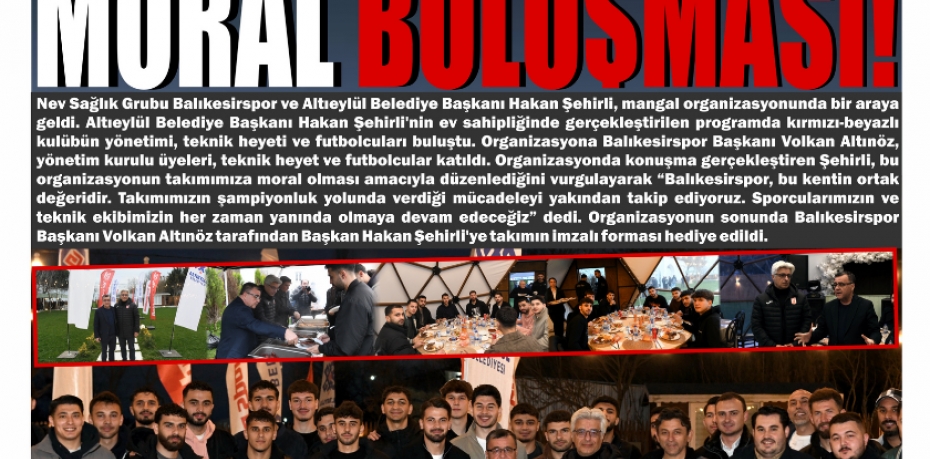 MORAL BULUŞMASI!