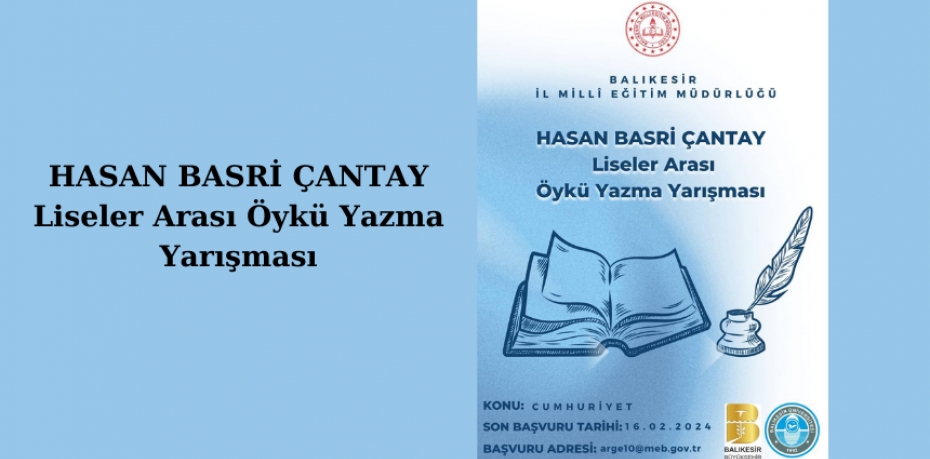 Hasan Basri Çantay Öykü Yazma Yarışması Cumhuriyet