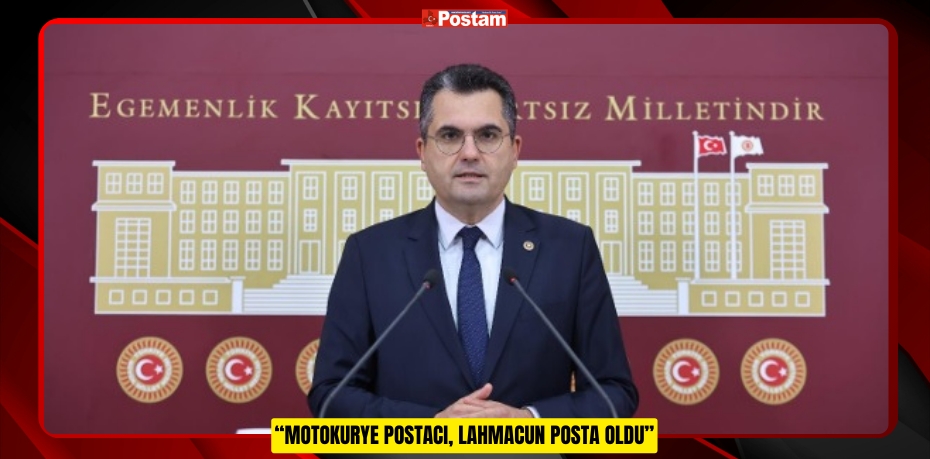 “MOTOKURYE POSTACI, LAHMACUN POSTA OLDU”