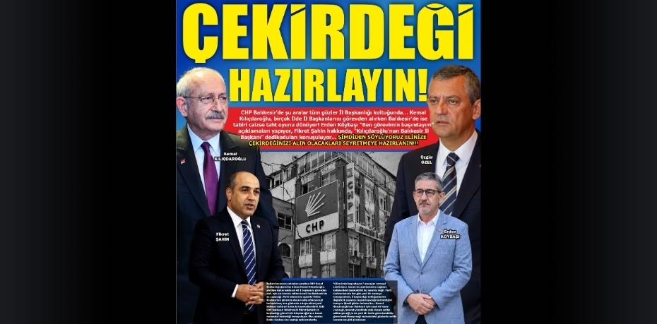 ÇEKİRDEĞİ HAZIRLAYIN!