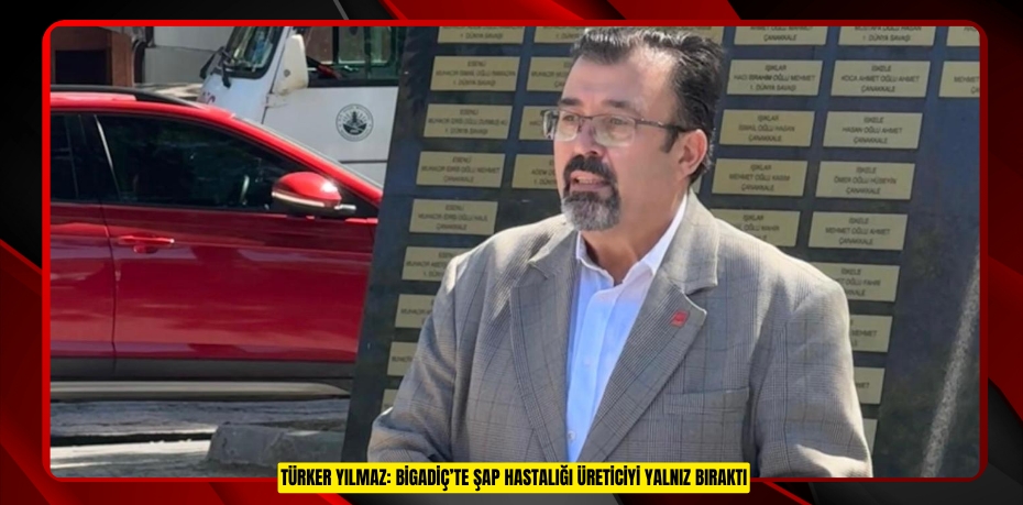 TÜRKER YILMAZ: BİGADİÇ’TE ŞAP HASTALIĞI ÜRETİCİYİ YALNIZ BIRAKTI