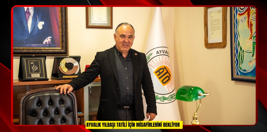 Ayvalık yılbaşı tatili için misafirlerini bekliyor