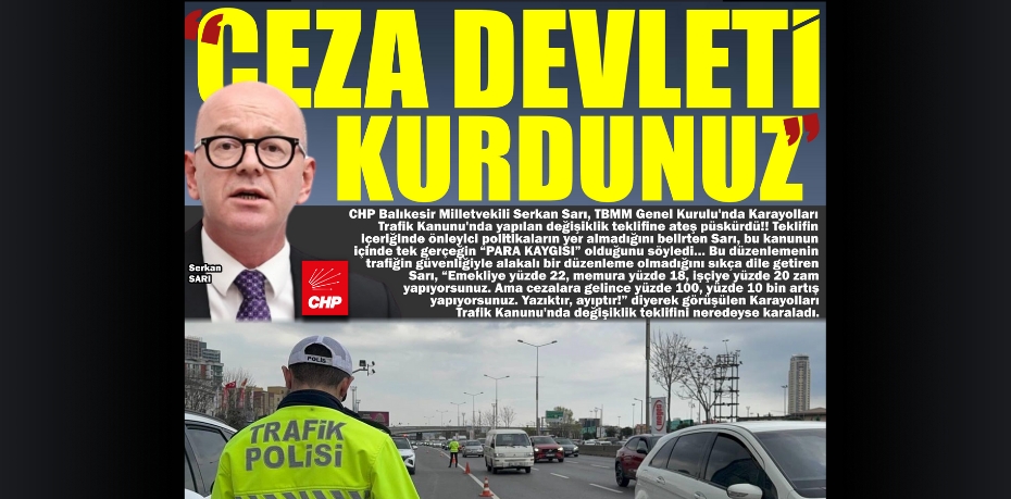 “CEZA DEVLETİ KURDUNUZ”