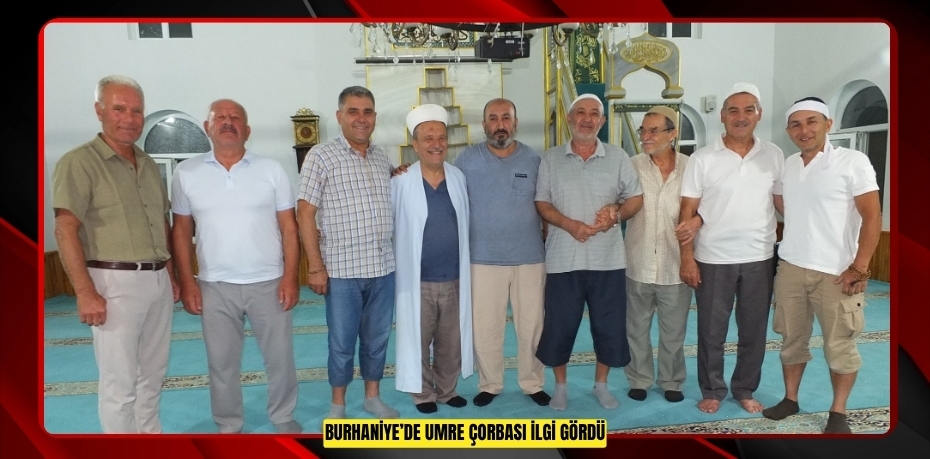 Burhaniye’de umre çorbası ilgi gördü