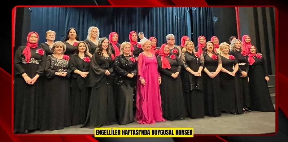 Engelliler Haftası'nda duygusal konser