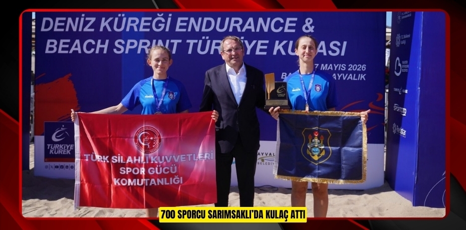 700 SPORCU SARIMSAKLI’DA KULAÇ ATTI