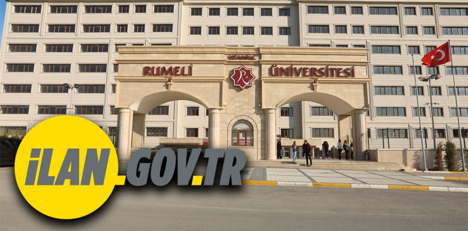 İstanbul Rumeli Üniversitesi Öğretim Üyesi alım ilanı yayınlandı