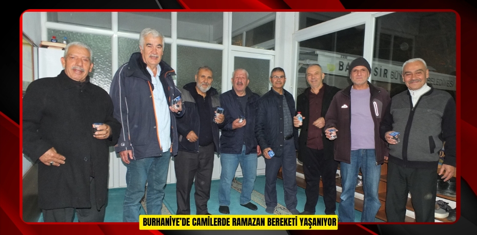 Burhaniye’de camilerde Ramazan bereketi yaşanıyor  