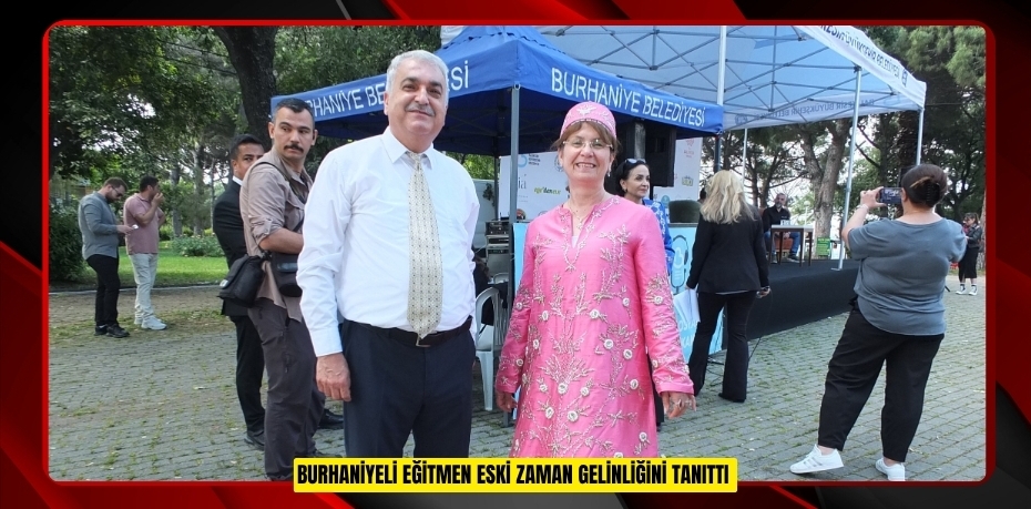 Burhaniyeli eğitmen eski zaman gelinliğini tanıttı  