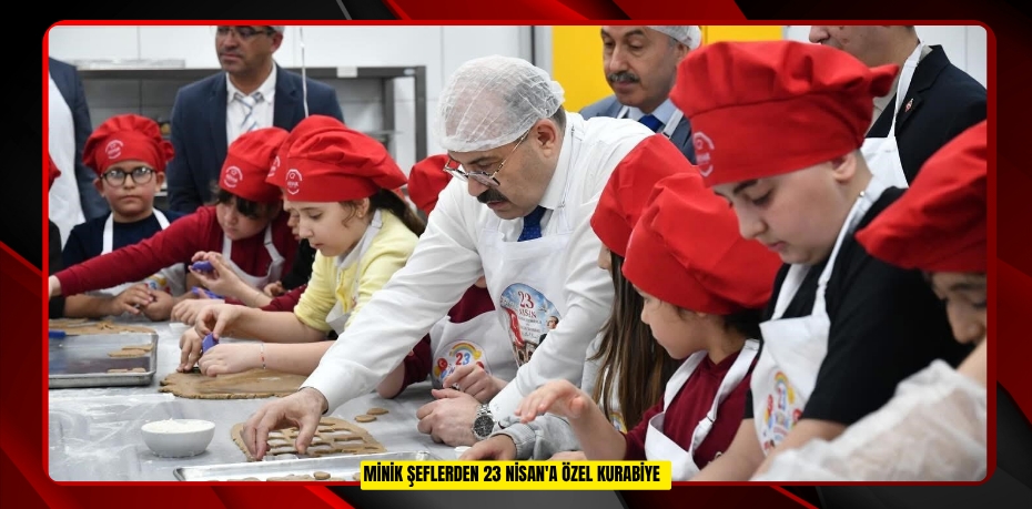 Minik şeflerden 23 Nisan'a özel kurabiye  