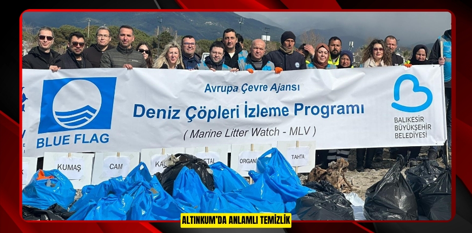 ALTINKUM’DA ANLAMLI TEMİZLİK
