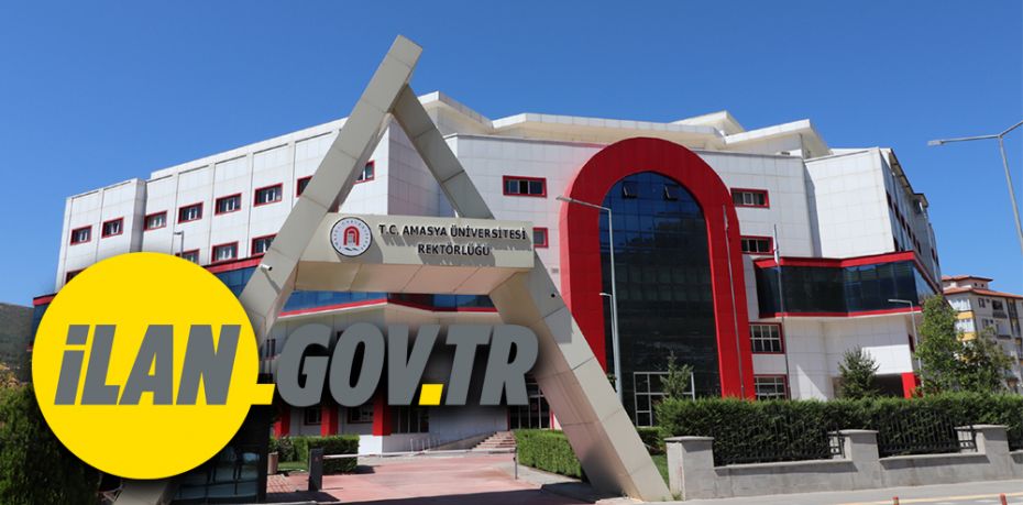 Amasya Üniversitesi 11 Öğretim Üyesi alacaktır