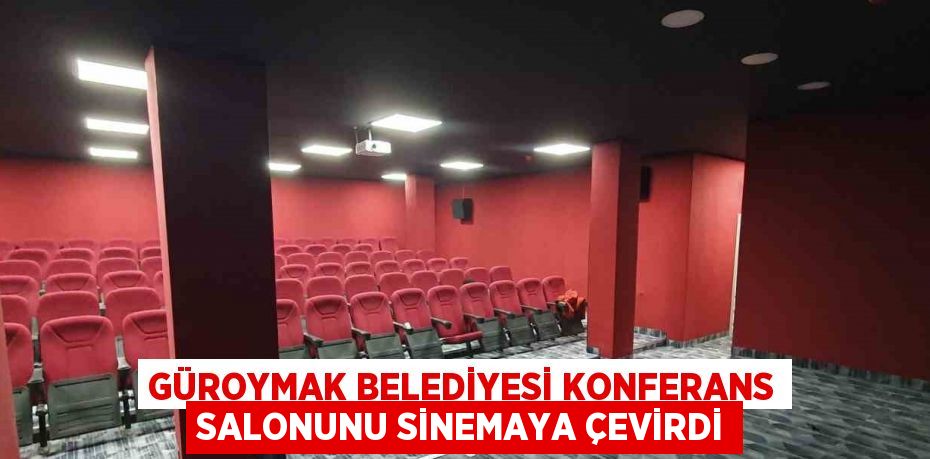 GÜROYMAK BELEDİYESİ KONFERANS SALONUNU SİNEMAYA ÇEVİRDİ