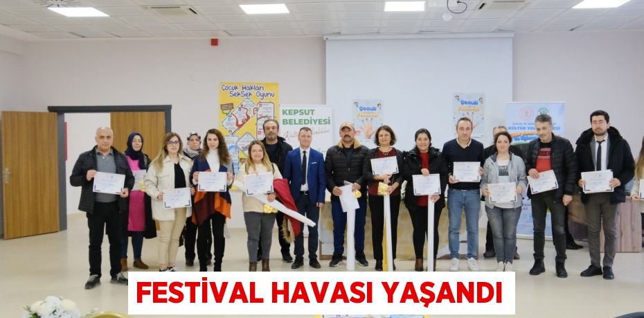 Festival havası yaşandı