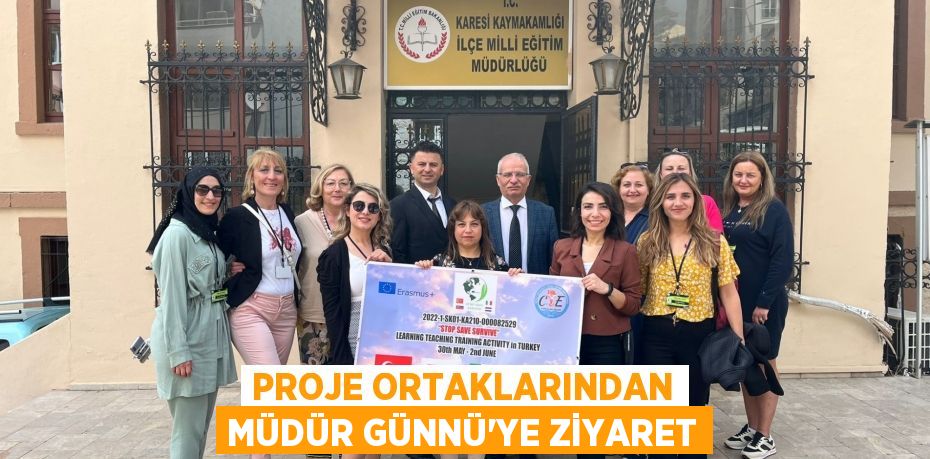 Proje ortaklarından Müdür Günnü'ye ziyaret