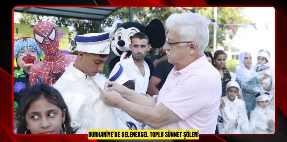 Burhaniye’de geleneksel toplu sünnet şöleni