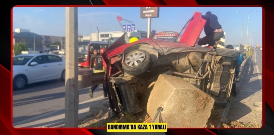 Bandırma'da kaza: 1 yaralı