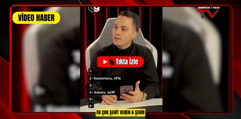 EN ÇOK ŞEHİT VEREN 6 ŞEHİR