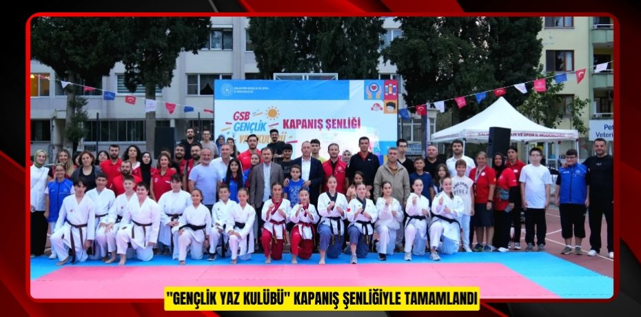 "Gençlik Yaz Kulübü" kapanış şenliğiyle tamamlandı "Gençlik Yaz Kulübü" kapanış şenliğiyle tamamlandı