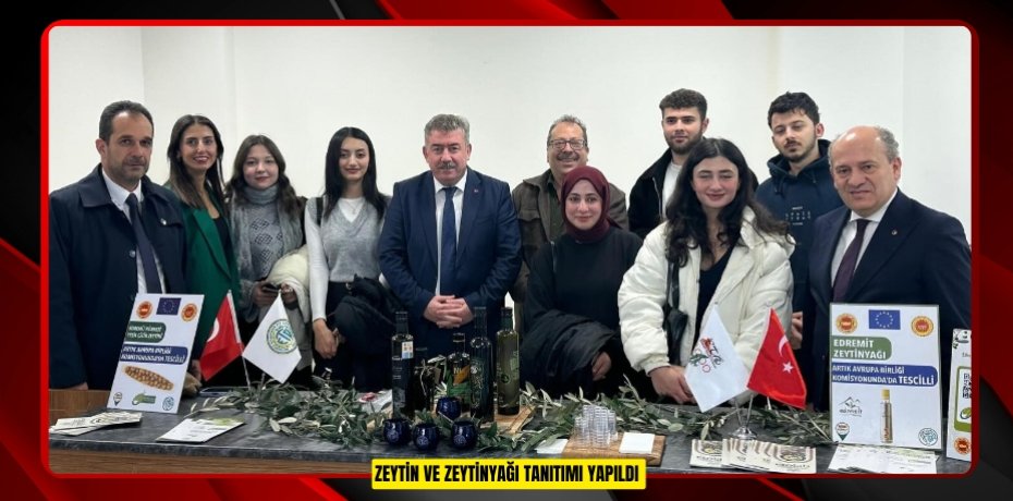 Zeytin ve zeytinyağı tanıtımı yapıldı