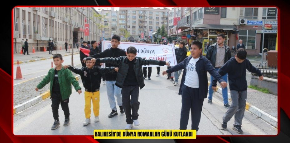 Balıkesir'de "Dünya Romanlar Günü" kutlandı