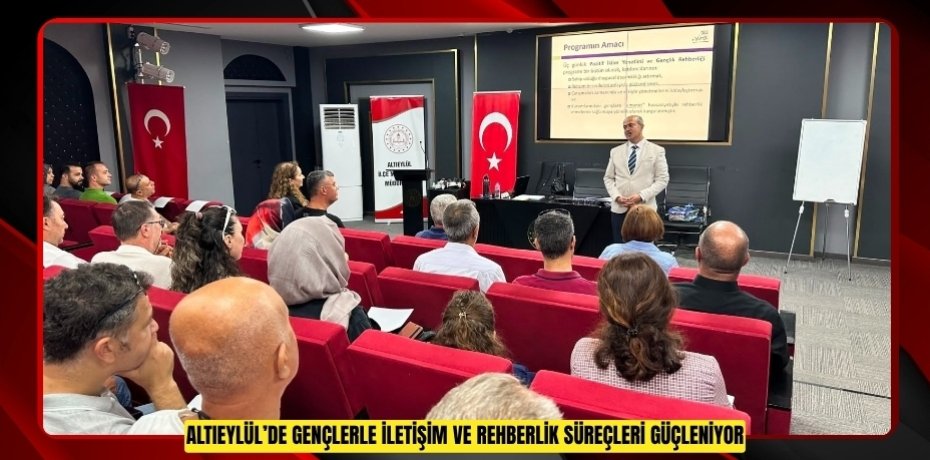 Altıeylül’de gençlerle iletişim ve rehberlik süreçleri güçleniyor