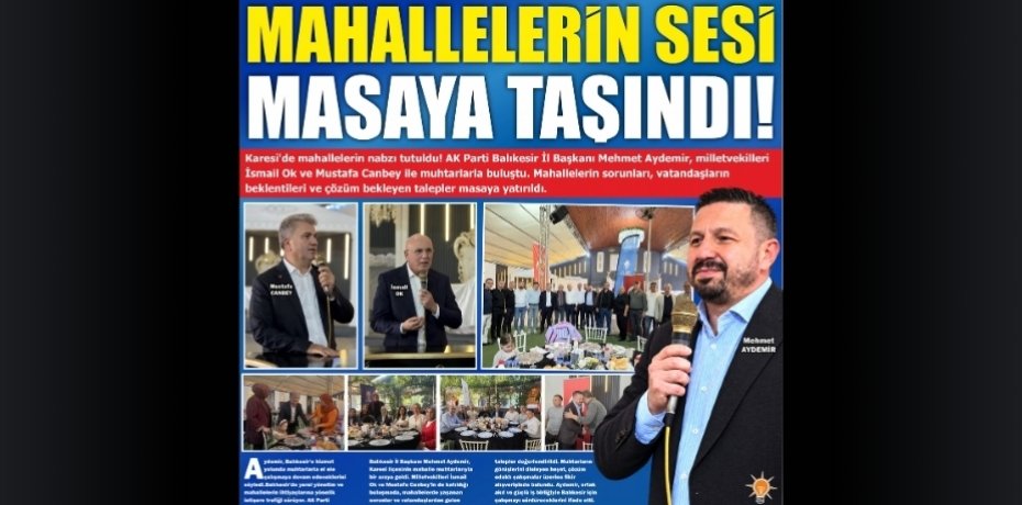 MAHALLELERİN SESİ MASAYA TAŞINDI!