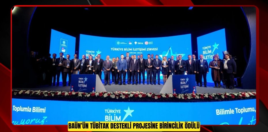 BAÜN’ün TÜBİTAK Destekli Projesine Birincilik Ödülü