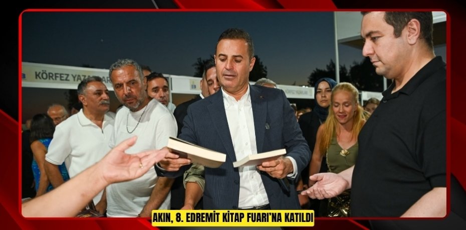 AKIN, 8. EDREMİT KİTAP FUARI’NA KATILDI