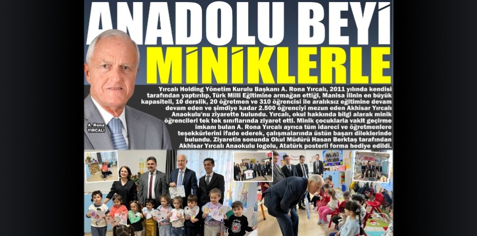 ANADOLU BEYİ MİNİKLERLE