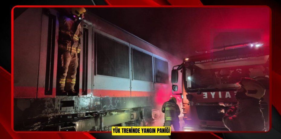 Yük treninde yangın paniği