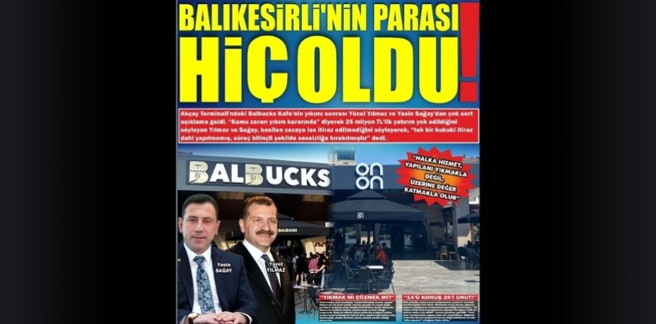 BALIKESİRLİ’NİN PARASI HİÇ OLDU!