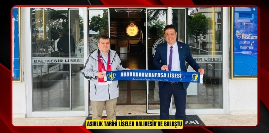 Asırlık tarihi liseler Balıkesir'de buluştu